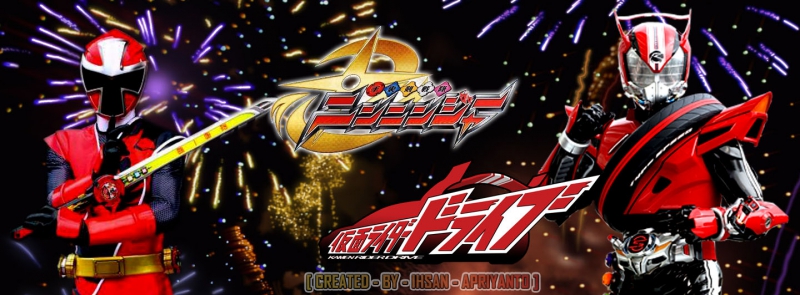 Shuriken Sentai Ninninger Vs. Kamen Rider Drive Spring Vacation One-Hour Combining Special Shuriken Sentai Ninninger Vs. Kamen Rider Drive Spring Vacation One-Hour Combining Special
