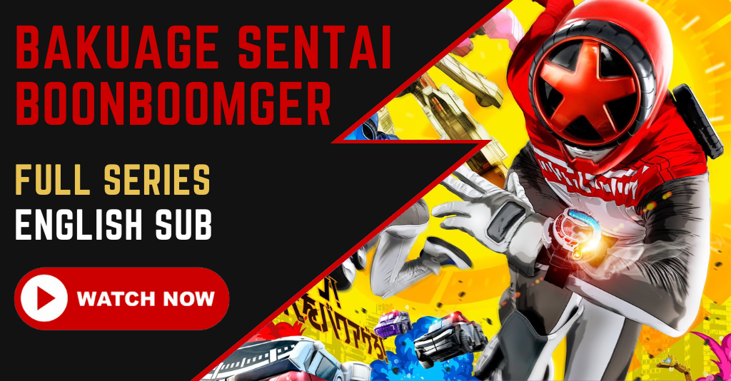 Episode 38 + 39】 Bakuage Sentai Boonboomger - Tokuzilla